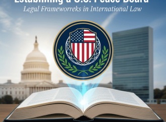 Establishing a U.S. Peace Board: Legal Frameworks in International Law